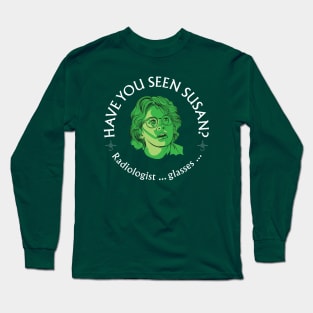 Have you seen Susan Long Sleeve T-Shirt